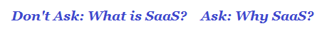 saas business model why